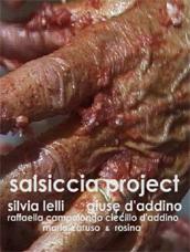 locandina di "Salsiccia Project: Dead+Living Blood=Life Circle"