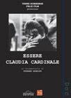 locandina di "Essere Claudia Cardinale"