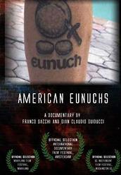 locandina di "American Eunuchs"