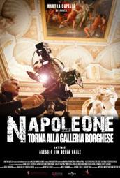 locandina di "Napoleone Ritorna alla Galleria Borghese"