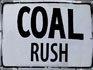 locandina di "Coal Rush"
