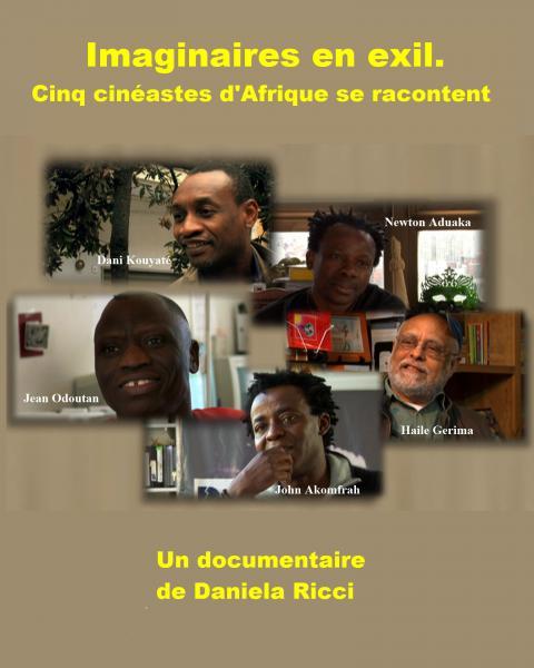 locandina di "Imaginaires en Exil. Cinq Cinéastes d'Afrique se Racontent"