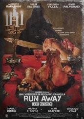 locandina di "Run Away - The Series"
