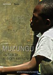 locandina di "Muzungu"