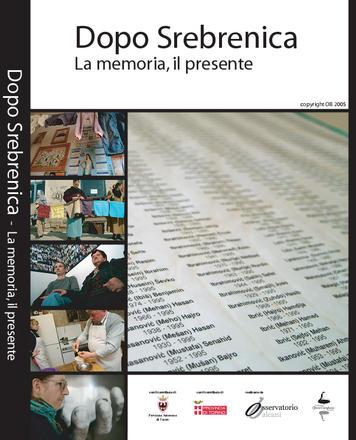 locandina di "Dopo Srebrenica. La Memoria, il Presente"
