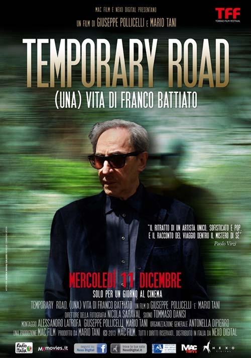 locandina di "Temporary Road - (Una) Vita di Franco Battiato"