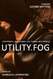 locandina di "Utility Fog"
