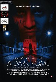 locandina di "A Dark Rome - Una Roma Oscura"