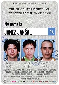 locandina di "My name is Janez Jansa"