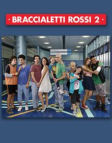 locandina di "Braccialetti Rossi 2"