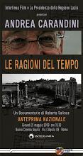 locandina di "Le Ragioni del Tempo. Breve Biografia di Andrea Carandini"