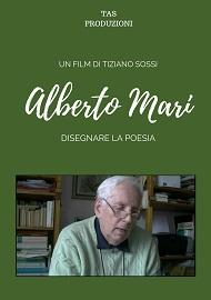 locandina di "Alberto Mari - Disegnare la Poesia"