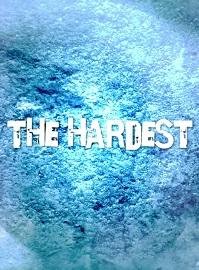 locandina di "The Hardest"