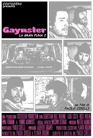 locandina di "Gaynster - La Gran Funa 2"