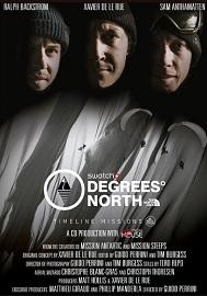 locandina di "Degrees North"