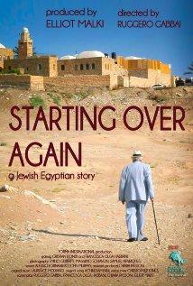locandina di "Starting Over Again  A Jewish-Egyptian Story"