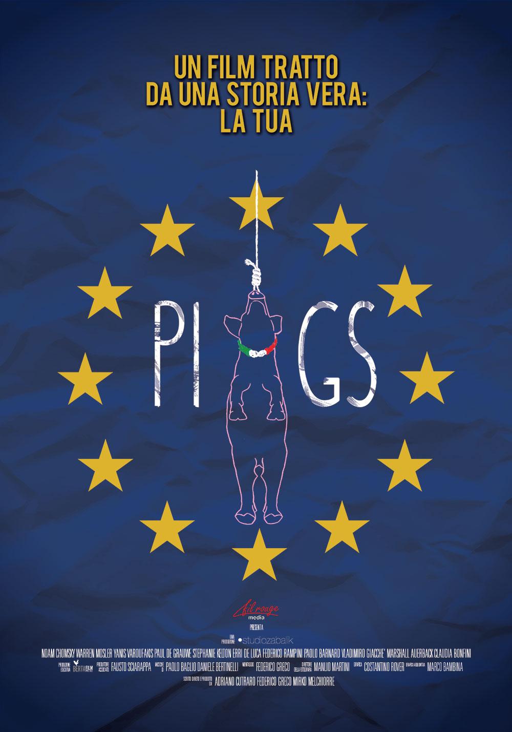 locandina di "PIIGS - Ovvero come imparai a preoccuparmi e a combattere l’austerity"
