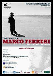 locandina di "La Lucida Follia di Marco Ferreri"