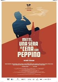 locandina di "Metti, una Sera a Cena con Peppino"