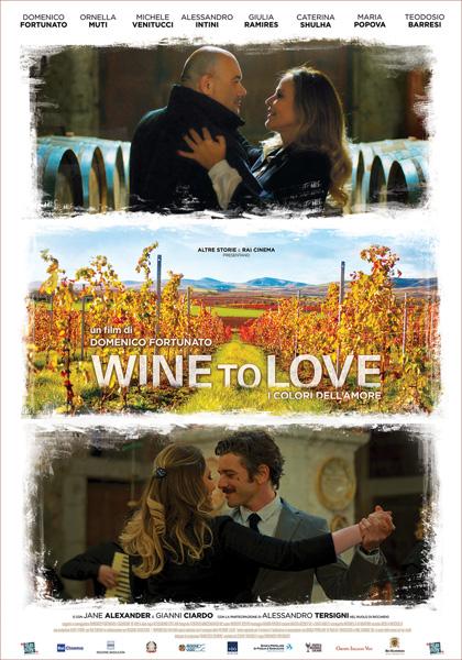 locandina di "Wine to Love - I Colori dell'Amore"