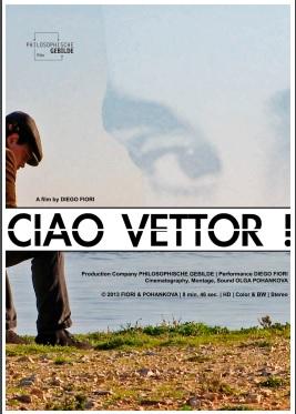 locandina di "Ciao Vettor!"