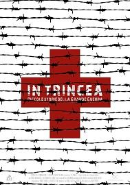 locandina di "In Trincea - Piccole Storie della Grande Guerra"