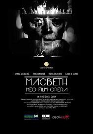 locandina di "Macbeth - Neo Film Opera"