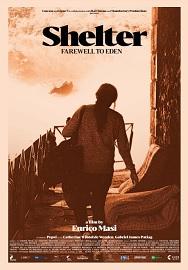 locandina di "Shelter - Farewell to Eden"