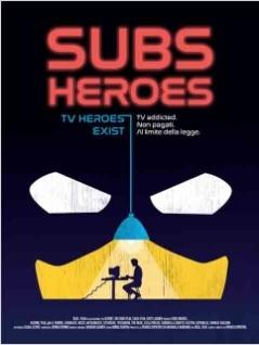 locandina di "Subs Heroes"