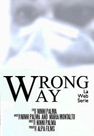 locandina di "Wrong Way"
