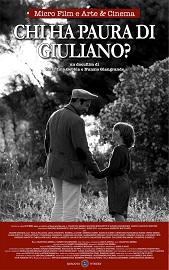 locandina di "Chi ha Paura di Giuliano?"