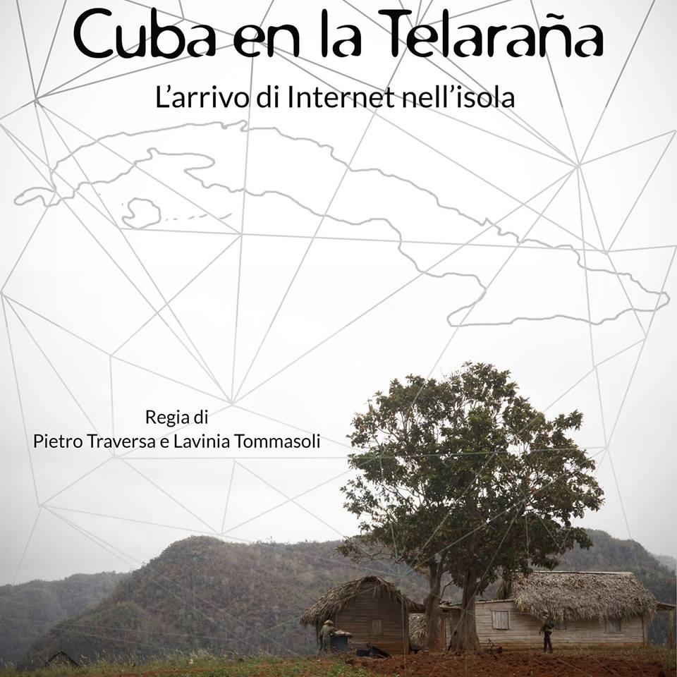 locandina di "Cuba en la Telarana. LArrivo di Internet nell'Isola"