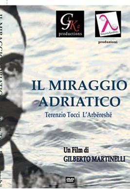 locandina di "Il Miraggio Adriatico"