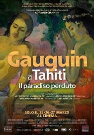 locandina di "Gauguin a Tahiti. Il Paradiso Perduto"