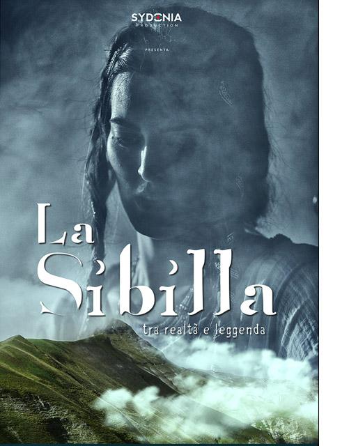 locandina di "La Sibilla - Tra realta' e leggenda"