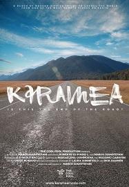 locandina di "Karamea - Is this the End of the Road?"