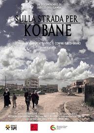 locandina di "Sulla Strada per Kobane"
