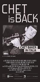 locandina di "Chet is Back. Chet Baker"