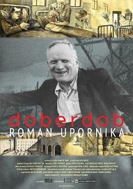 locandina di "Doberdob - Roman Upornika"