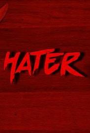 locandina di "Hater"