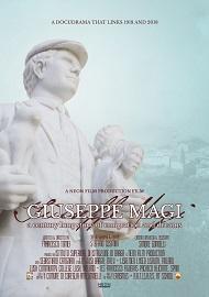 locandina di "Giuseppe Magi - A Century Long Story of Emigration and Dreams"