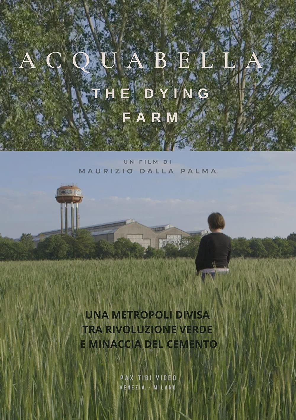 locandina di "Acquabella -The Dying Farm"