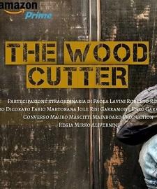 locandina di "The Woodcutter"