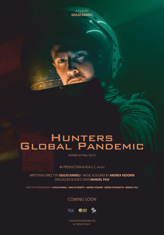 locandina di "Hunters - Global Pandemic"
