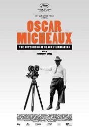 locandina di "Oscar Micheaux - The Superhero Of Black Filmmaking"