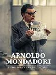 locandina di "Arnoldo Mondadori - I Libri per Cambiare il Mondo"