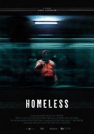 locandina di "Homeless"