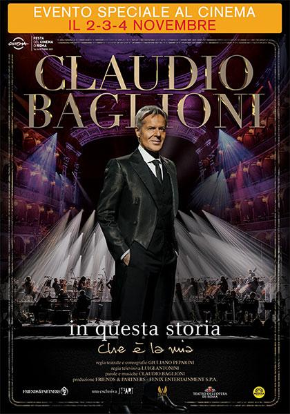 locandina di "Claudio Baglioni - In Questa Storia che e' la Mia"