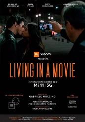 locandina di "Xiaomi 11 Living in a Movie"