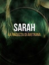 locandina di "Sarah - La Ragazza di Avetrana"